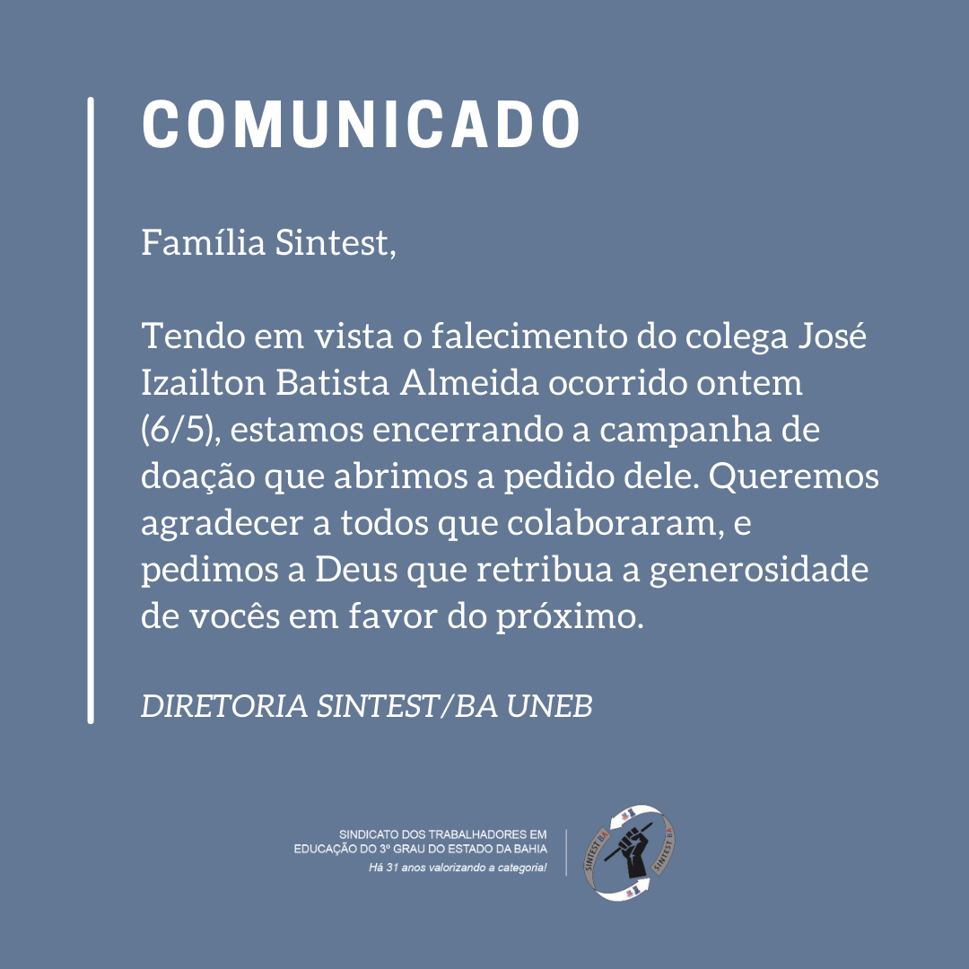 Comunicado Encerramento Da Campanha De Doa O Sintest Ba Uneb